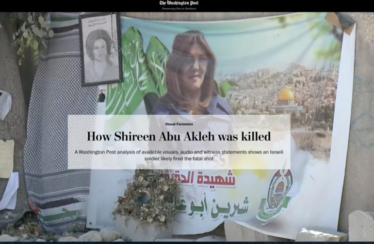 WaPo investigation into Shireen Abu Akleh killing